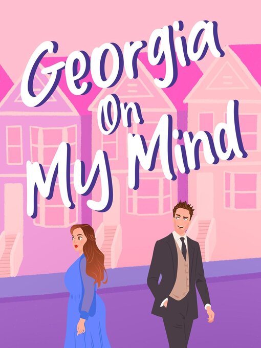 Title details for Georgia On My Mind by Emily Shacklette - Available